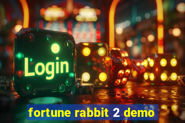 fortune rabbit 2 demo